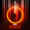 Peace - Single album lyrics, reviews, download