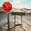 San Lucas - Single album lyrics, reviews, download