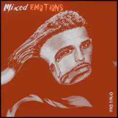 Mixed Emotions - EP by O'Dre Dee album reviews, ratings, credits