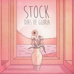 Días de Gloria - Single by Stock album reviews, ratings, credits