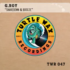 Shakedown & Boogie - Single by G.Roy album reviews, ratings, credits