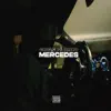Mercedes - Single (feat. Pakito) - Single album lyrics, reviews, download