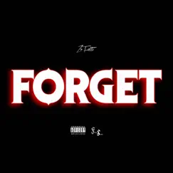 Forget - Single by ZoFetti album reviews, ratings, credits