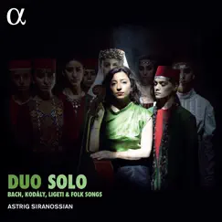 Duo Solo by Astrig Siranossian album reviews, ratings, credits