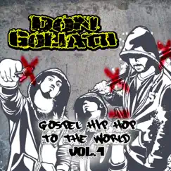 Gospel Hip Hop to the World, Vol. 1 - EP by Don Goliath album reviews, ratings, credits