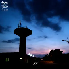 Fate Fate Fate Song Lyrics