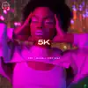5K - Single album lyrics, reviews, download