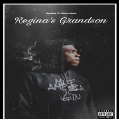 Regina's Grandson by T-Treal album reviews, ratings, credits