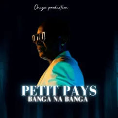 Banga na banga - Single by Petit Pays Rabbi album reviews, ratings, credits