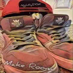 Make Room - Single by Nightly Nocto album reviews, ratings, credits