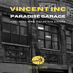 Paradise Garage - Single by Vincent Inc album reviews, ratings, credits