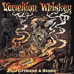 Crimson & Stone by Vermilion Whiskey album reviews, ratings, credits