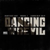 Dancing With The Devil - Single album lyrics, reviews, download