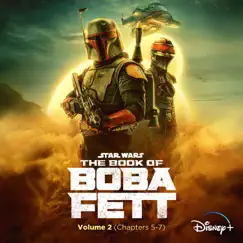 The Book of Boba Fett: Vol. 2 (Chapters 5-7) [Original Soundtrack] by Joseph Shirley & Ludwig Göransson album reviews, ratings, credits