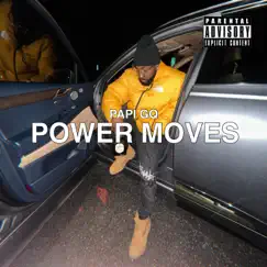Power Moves - Single by Papi Gq album reviews, ratings, credits
