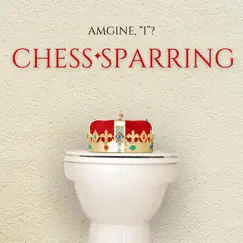 Chess Sparring - Single by AmginE, 