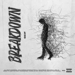 Breakdown - Single by Seif album reviews, ratings, credits