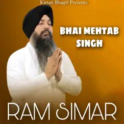 Ram Simar - Single by Bhai Mehtab Singh album reviews, ratings, credits