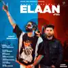 Elaan - Single album lyrics, reviews, download