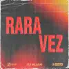 Rara Vez - Single album lyrics, reviews, download