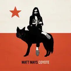 Coyote by Matt Mays album reviews, ratings, credits