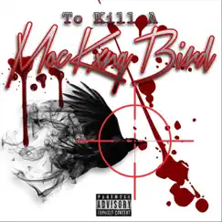 To Kill a Mockxngbird - EP by Kxng Falcun album reviews, ratings, credits