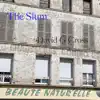 The Slum - Single album lyrics, reviews, download