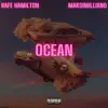 Ocean (feat. Maksimilliano & Uchi) - Single album lyrics, reviews, download