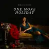 One More Holiday - EP album lyrics, reviews, download