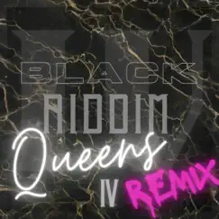 Black Riddim IV (feat. Mami Marissa, Kaylasings, Da Sweetnezz, Empress Demz, Shevz & Jazzy) [Queens Remix] Song Lyrics