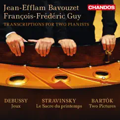 Jean-Efflam Bavouzet and François-Frédéric Guy Play Transcriptions for Two Pianists by Jean-Efflam Bavouzet & François-Frédéric Guy album reviews, ratings, credits