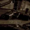 Pop shots (feat. Lullen, Lul roro & SB) - Single album lyrics, reviews, download