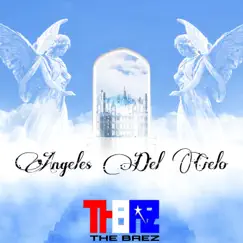 Ángeles Del Cielo - Single by The Baez album reviews, ratings, credits