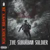 The Suburban Soldier album lyrics, reviews, download