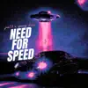 Need for Speed - Single (feat. Young Slime) - Single album lyrics, reviews, download