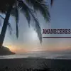 Amaneceres - Single album lyrics, reviews, download