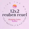 12X2 (I Like the Way) [Memory Lane Remix] [feat. Mister JT & Aja Adam] - Single album lyrics, reviews, download