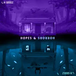 Hopes & Horrors (Deluxe Edition) by Oh Geeez album reviews, ratings, credits