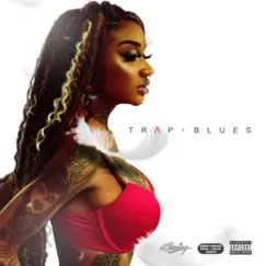 Trap & Blues by Enchanting album reviews, ratings, credits
