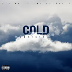 Cold (Freestyle) Song Lyrics