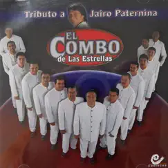Tributo a Jairo Paternina by El Combo de las Estrellas album reviews, ratings, credits