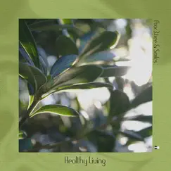 Healthy Living by Peac3.Tree & Smiles album reviews, ratings, credits