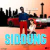 Siddung - Single album lyrics, reviews, download