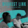 Weakest Link - Single album lyrics, reviews, download