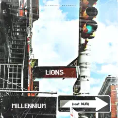 LIONS (feat. Kur) - Single by Millennium album reviews, ratings, credits
