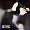 October - Single album lyrics, reviews, download