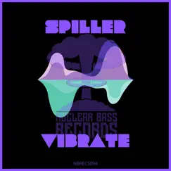 Vibrate - EP by Spiller album reviews, ratings, credits