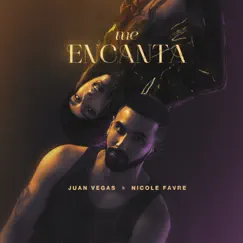 Me Encanta - Single by Juan Vegas & Nicole Favre album reviews, ratings, credits
