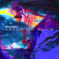 Keeps Me Alive (feat. Max Rae) Song Lyrics