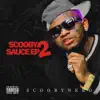 Scooby Sauce, Vol. 2 album lyrics, reviews, download